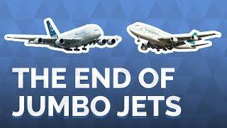 Why Jumbo Jets Are Going Extinct