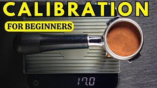 "Espresso Calibration 101: Make BETTER Espresso in just 5 Simple Steps!