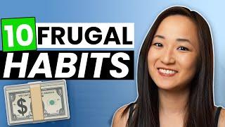 10 Habits of Frugal People in 2025