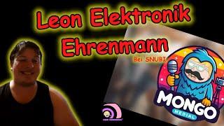 Leon Elektronik - Ehrenmann by SNUBI |Snubs Funhaus - Kanal Mongomedial