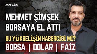 MEHMET ŞİMŞEK'İN AÇIKLAMASI BORSADA YÜKSELİŞİN HABERCİSİ Mİ? | Emre ŞİRİN #borsa #şimşek #bist50