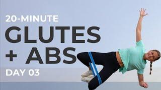 Strong 20 Day 3: 20-Minute Abs and Glutes Workout