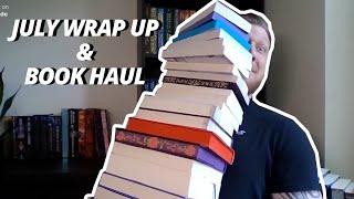 July Wrap up / Biggest Book Haul Yet!!!!!