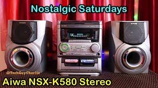 Aiwa HiFi Stereo from the mid 90's - Nostalgic Saturdays (NSX-K580)