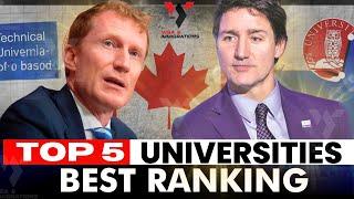 Top 5 Universities In Canada: As Per Global Rankings New List ~ Study in Canada ~ August 2024