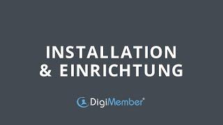 DigiMember - Installation & Einrichtung