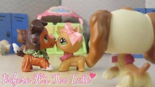 LPS: Before It's Too Late {Short Film}