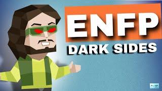 ENFP's Dark Side Exposed