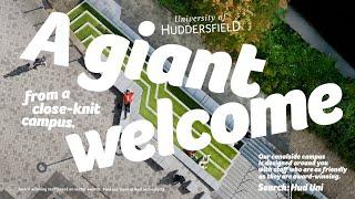 University of Huddersfield: Why Choose Huddersfield?