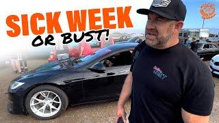 Sick Week or Bust!? Day 1 Drag Racing the Tesla Model S Plaid