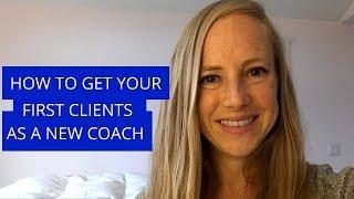 How to get your First Health Coaching Clients