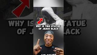 Why This Statue Of Jesus Is BLACK? #jesus #shorts