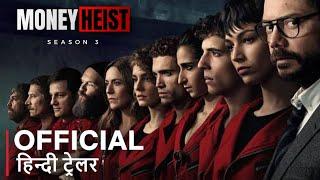 Money Heist Season 3 Trailer In Hindi | La Casa De Papel 3 Trailer In Hindi