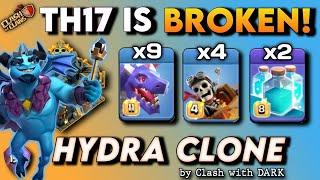 Hydra Clone Attack Th17 | Legend League Day 9 | MINION PRINCE Attack Strategy | Clash of Clans