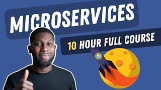 Java and Spring Boot Microservices | 10 Hour Full Course