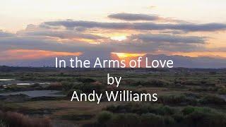 Andy Williams - In the Arms of Love