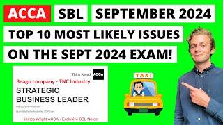 ACCA SBL - My Top 10 most likely issues to appear in the September 2024 exam! | How to pass ACCA SBL