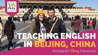 Teaching English in Beijing, China with Alyssa Driscoll - TEFL Day in the Life