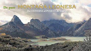 La bucólica montaña Leonesa: paisajes de otoño desde Cistierna al Puerto de Tarna