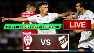 Huracan vs Club Atletico Platense | ARGENTINA - LIGA PROFESSIONAL Live Match Today  D NEWS SPORTS