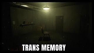 TransMemory | New Terrifying Horror Game | PC