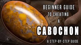 Beginner Guide to Creating a Cabochon - Pro Tips