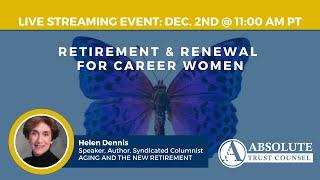 Retirement and Renewal for Career Women