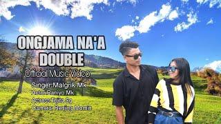 ONGJAMA NA'A DOUBLE/Official Music Video