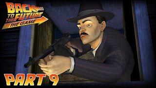 Back to the Future The Game Let's Play Part 9 - Kid Tannen Boss Fight! (Xbox One)