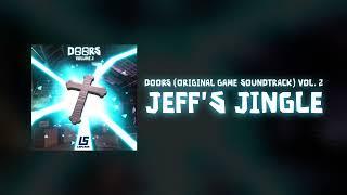 DOORS ORIGINAL SOUNDTRACK VOL. 2 - Jeff's Jingle