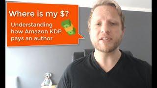 Where is my $$$!? Understanding how Amazon KDP pays an author royalties