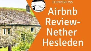 Airbnb Review- Nether Hesleden, Yorkshire