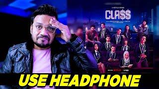 Class Web Series All Episodes Review | Nextflix | Class Review | Mr Hero