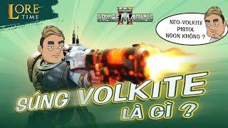 WARHAMMER 40K: SÚNG VOLKITE Là Gì? Súng NEO-VOLKITE Trong Space Marine 2 Ngon Không? [LORE TIME]