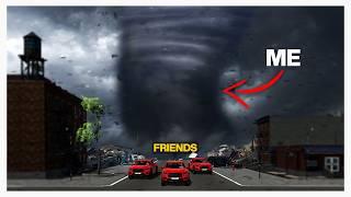 Terrifying my Friends as a Giant Tornado