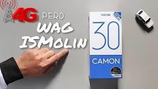 TECNO CAMON 30 4G Version UNBOXING & REVIEW