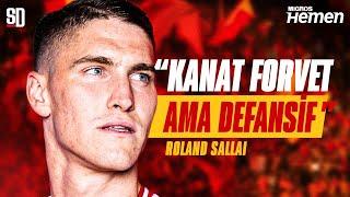 GALATASARAY'IN ALMA SEBEBİ NE? Roland Sallai Analizi, Savunma ve Hücum Katkısı Nasıl?