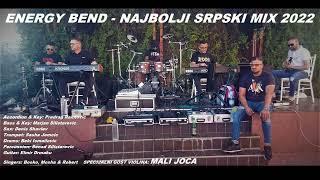 2022 ENERGY BEND - NAJBOLJI SRPSKI MIX DO SADA