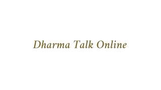 Dharma Talk Online with Unmani, Swami Dharma Sumiran and OM C. Parkin