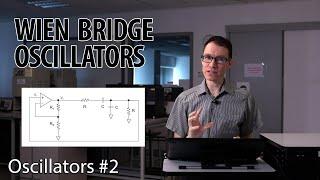 All about Wien Bridge oscillators (2 - Oscillators)