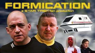 "Formication" -- a Star Trek fan production