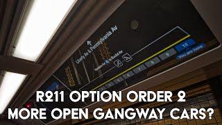 More Open Gangway R211T Cars for NYC?