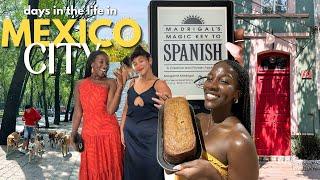 Living in MEXICO CITY || how I'm learning Spanish, girly dinners, baking & biking around the city