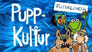 Puppkultur - Folge 13 1/2: Fusselcheck Fluppinella, Ernie, Eric & Post von Onkel Matt