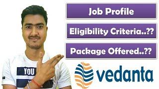 CMA Campus Placement | CMA  Campus Salary | CMA Campus Eligibility | Vedanta