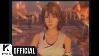 [MV] Lee Soo Young(이수영) _ how wonderful it would be(얼마나좋을까 (FINAL FANTASY-X OST))