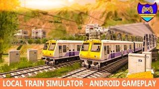 Local Train Simulator - (Dadar to Ghatkopar) | Android Gameplay by TechWorldGaming |