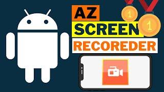 Everything you need to know about how to use az screen recorder