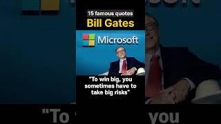 15 famous quotes from Bill Gates