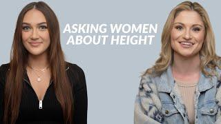 Asking Women About Their Height Preferences For Men